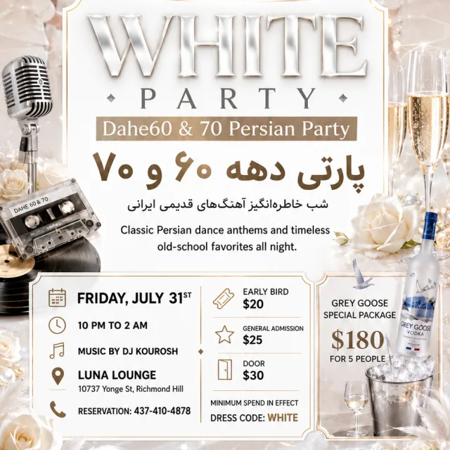 White Party: Dahe 60 & 70 Persian Night | DJ Kourosh at Luna