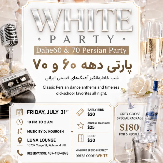 White Party: Dahe 60 & 70 Persian Night | DJ Kourosh at Luna